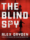 Cover image for The Blind Spy